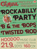 Rockabilly Party with B & the Bops and Twisted Rod